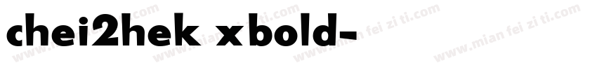 chei2hek xbold字体转换